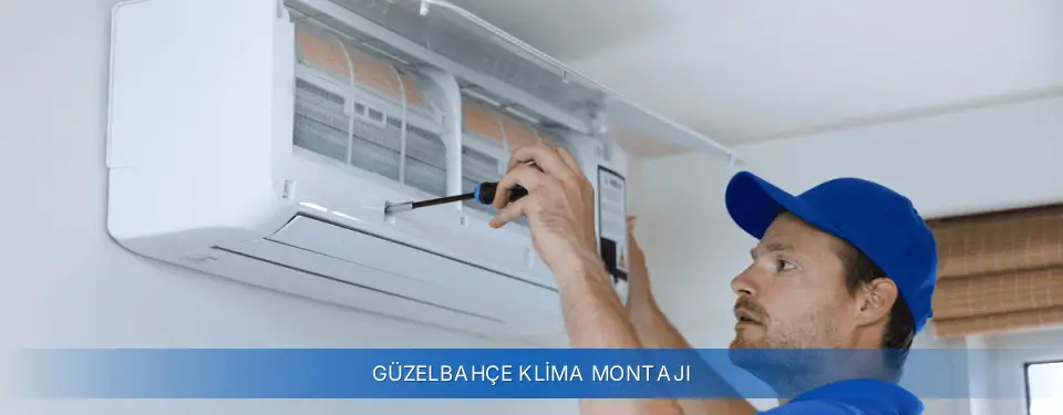 Güzelbahçe İlçemi Airfel Klima Montajı