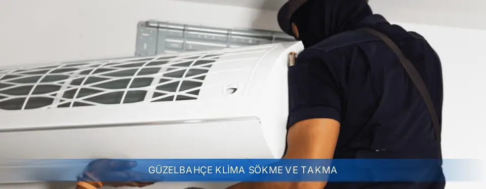 Güzelbahçe İlçemi Airfel Klima Sökme ve Takma